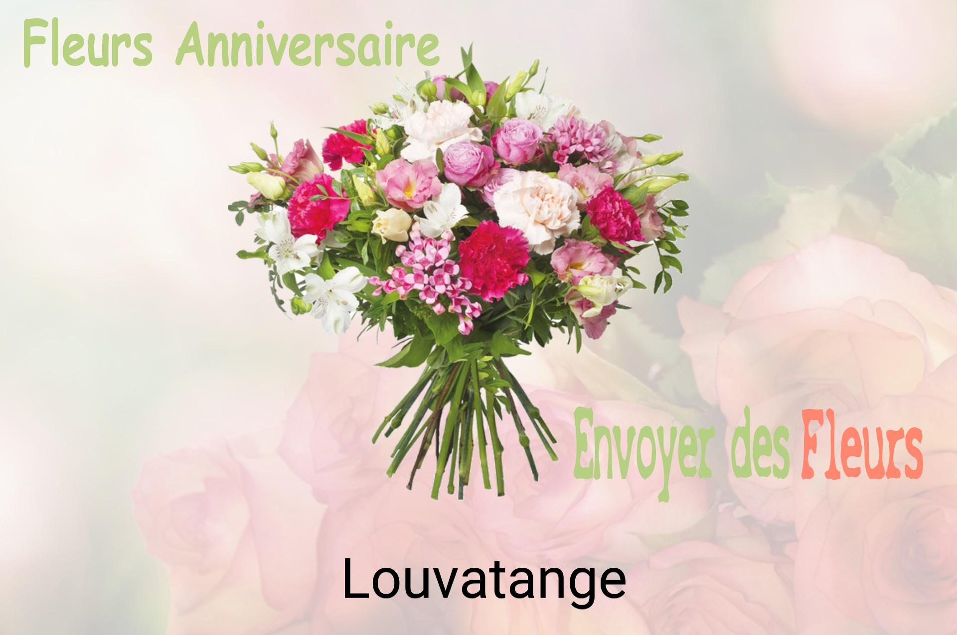Bouquet de fleurs d’anniversaire livré à Louvatange